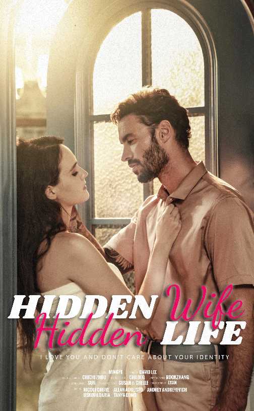 Hidden wife,Hidden life