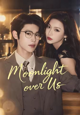 Moonlight over Us