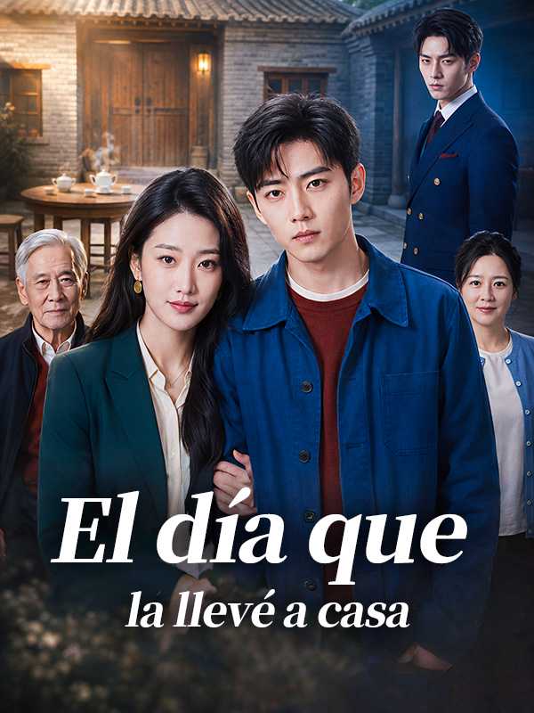 El día que la llevé a casa