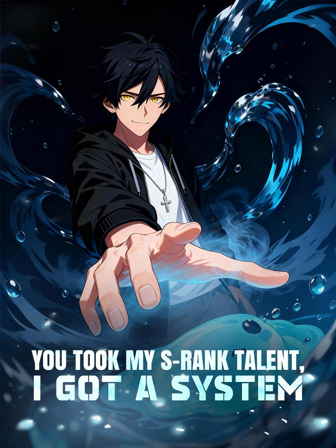 You Took My S-Rank Talent, I Got a System(English-dubbed) (2024)