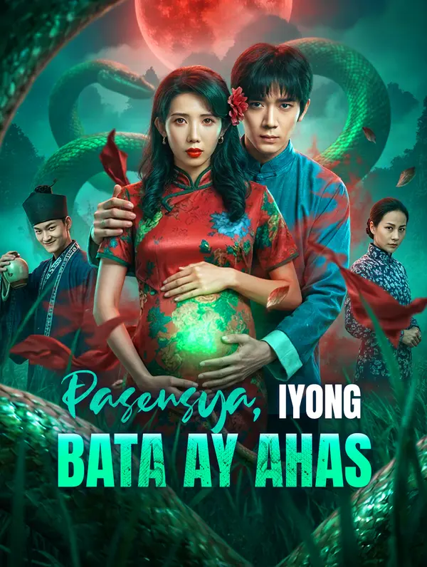 Pasensya, Iyong Bata ay Ahas