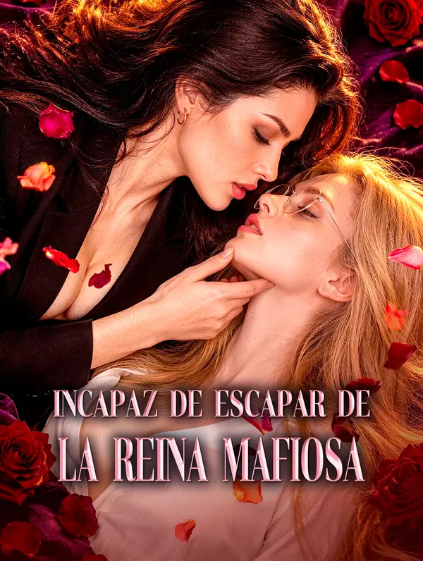 Incapaz De Escapar De La Reina Mafiosa