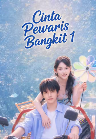 Cinta Pewaris Bangkit 1