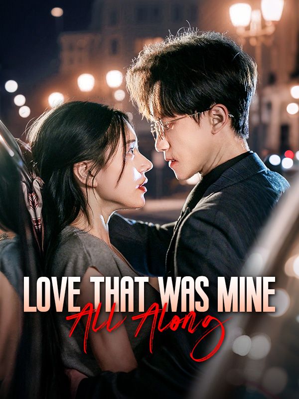 Love That Was Mine All Along