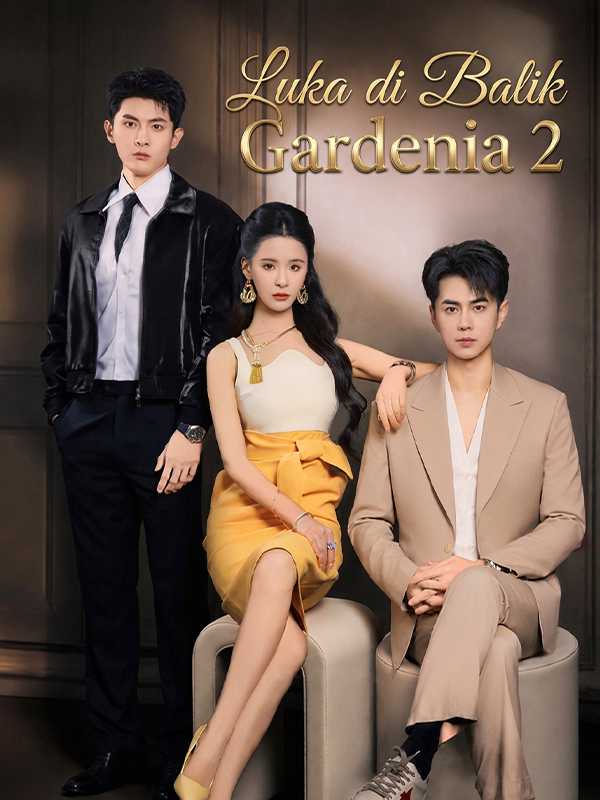Luka di Balik Gardenia 2