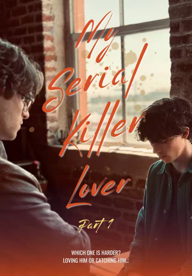 My Serial Killer Lover Part 1