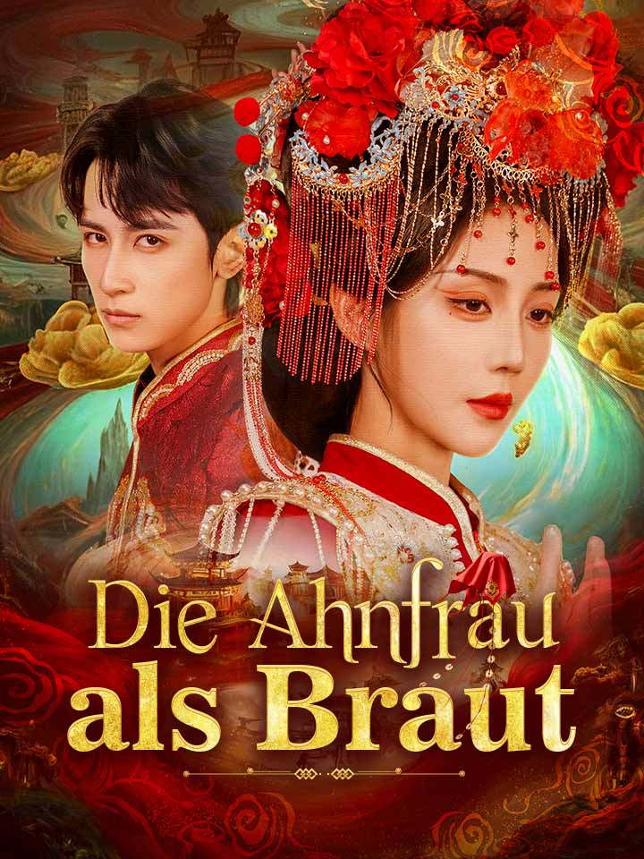 Die Ahnfrau als Braut