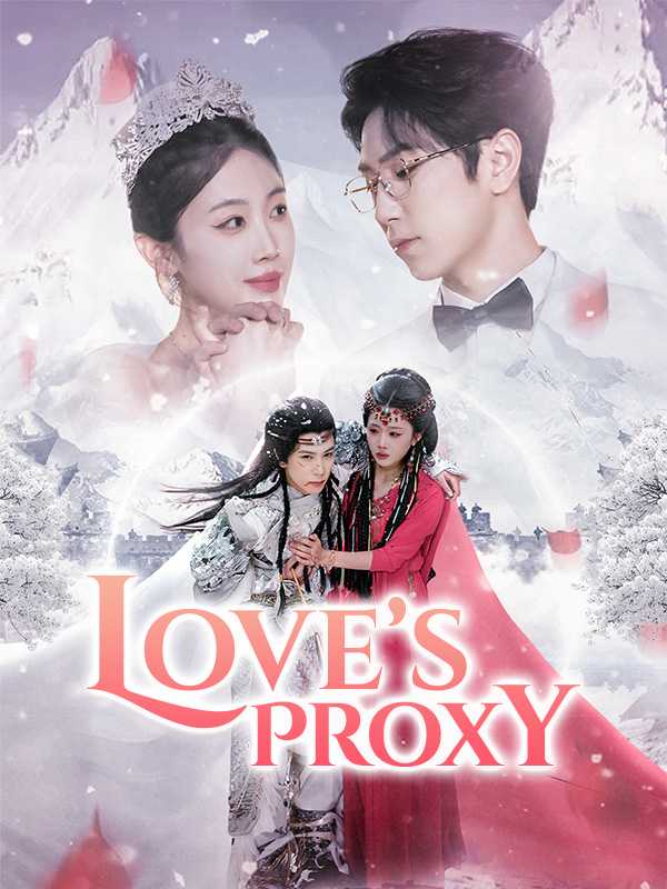 Love's Proxy