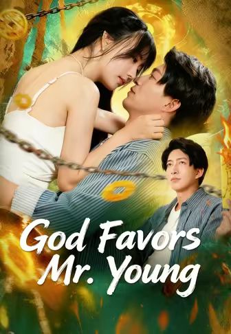 God Favors Mr. Young