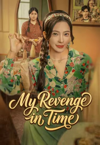 My Revenge in Time