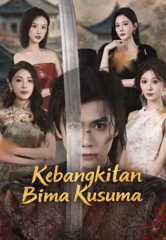 (Dub)Kebangkitan Bima Kusuma