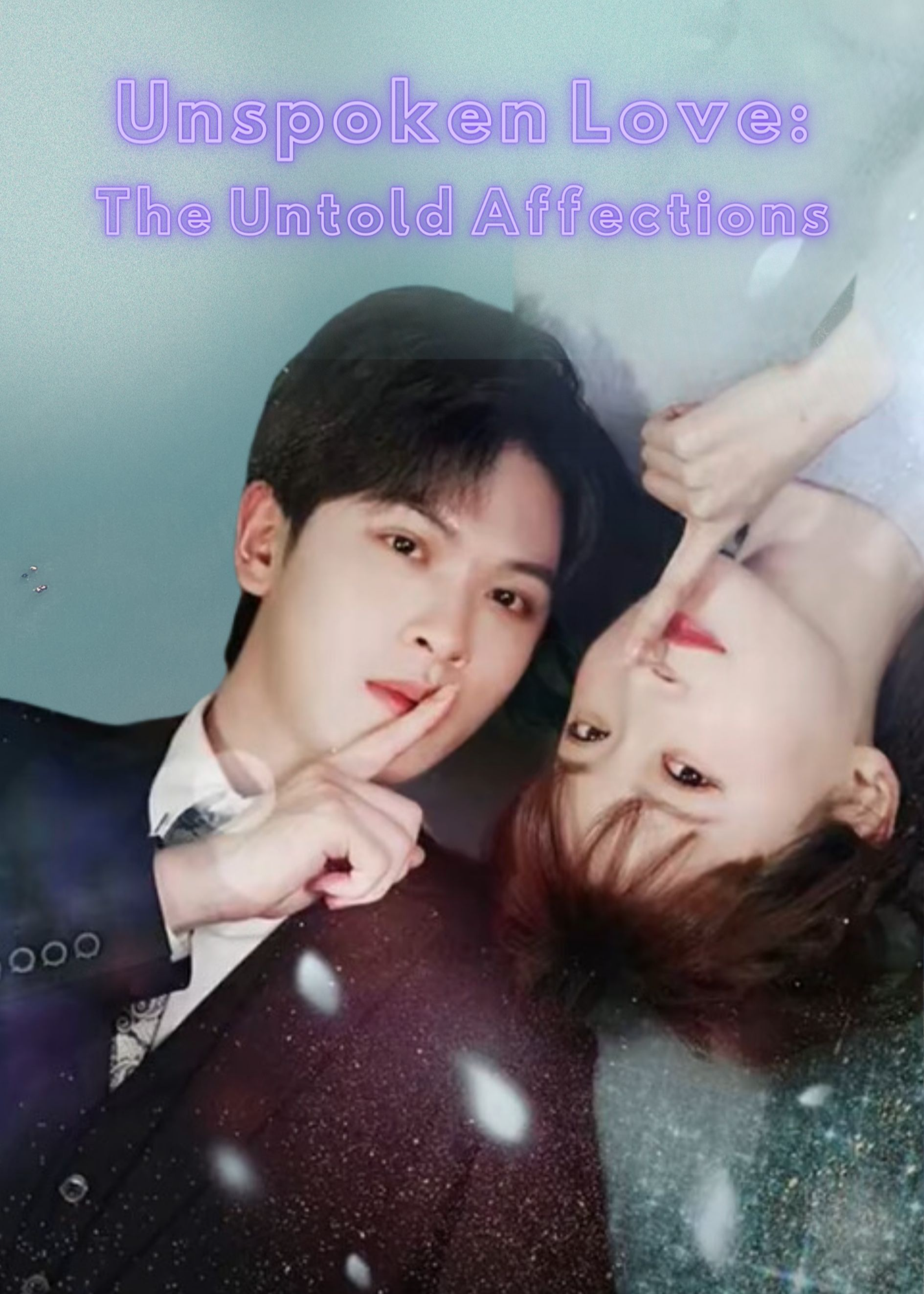 Unspoken Love: The Untold Affections (2024)