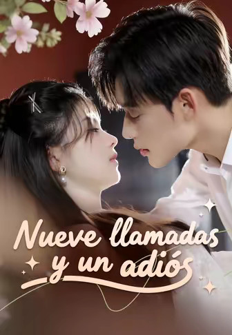 Nueve llamadas y un adiós
