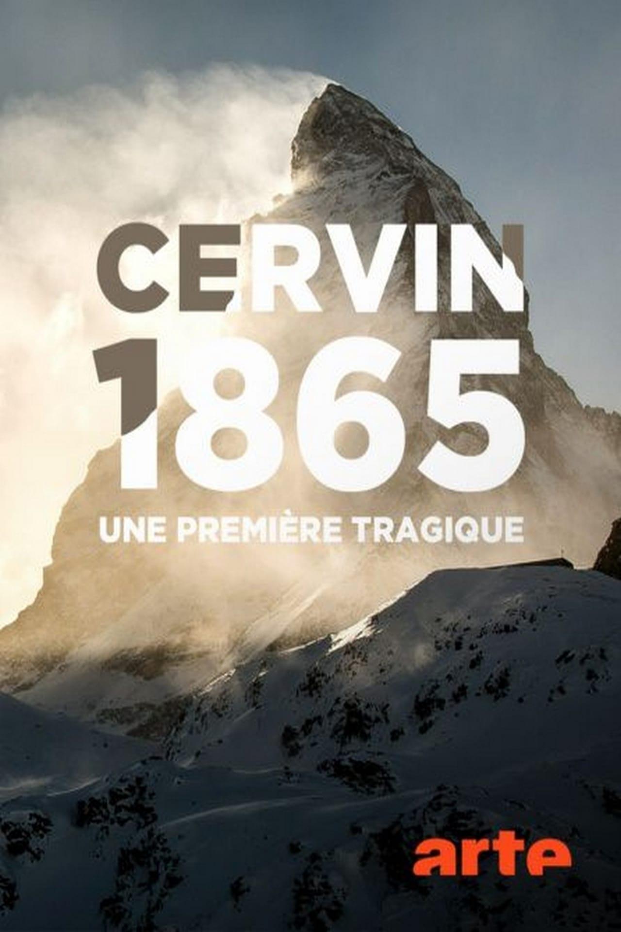 Cervin 1865, une première tragique (2015)