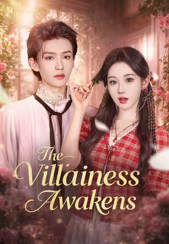 The Villainess Awakens