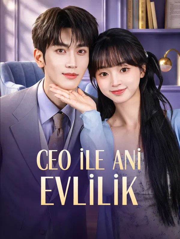 CEO İLE ANİ EVLİLİK(Dublajlı)