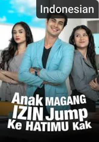 Anak Magang Izin Jump Ke Hatimu Kak [Indonesian] (2026)