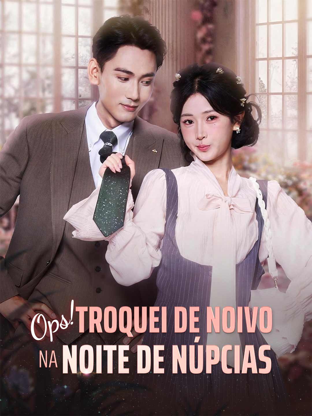 (Dubbing) Ops! Troquei de Noivo na Noite de Núpcias