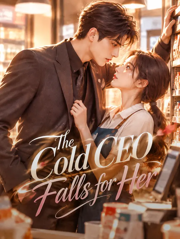 The Cold CEO Falls for Her