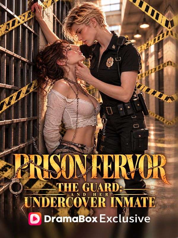 Prison Fervor: The Guard and Her Undercover Inmate (2024)