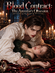 Blood Contract: The Ancestor's Obsession
