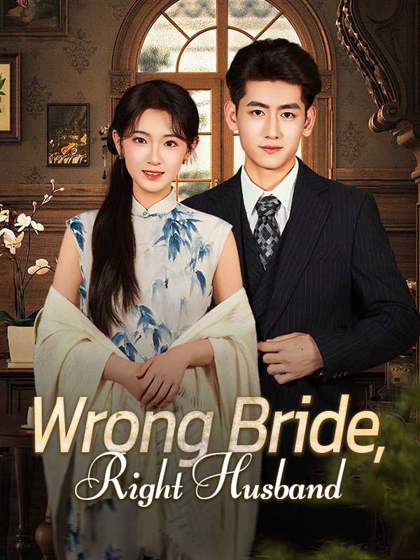 (DUBBED)  Wrong Bride, Right Husband