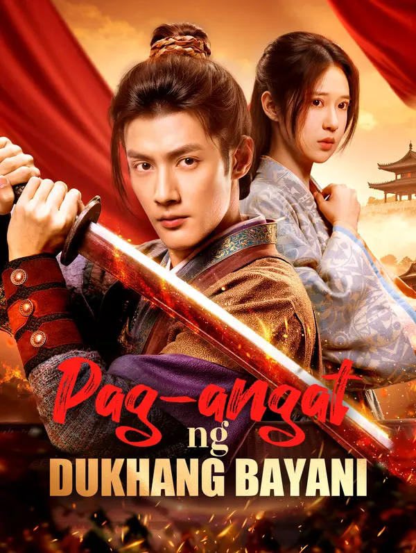 Pag-angat ng Dukhang Bayani(Dubbed)