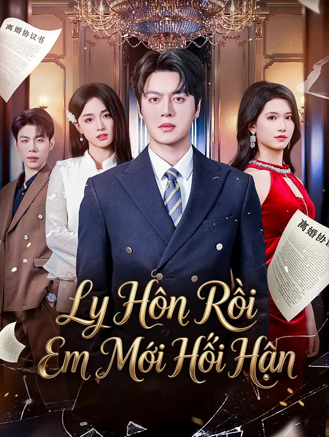 Ly Hôn Rồi Em Mới Hối Hận