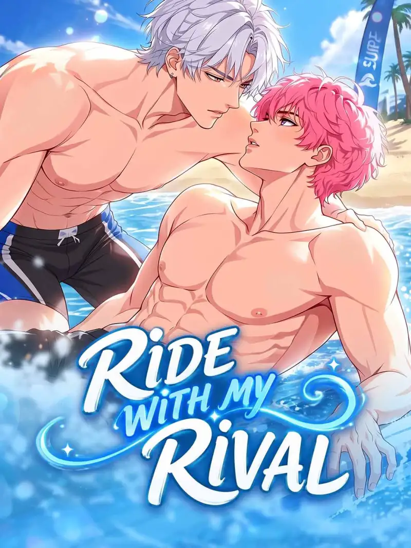 Ride with My Rival