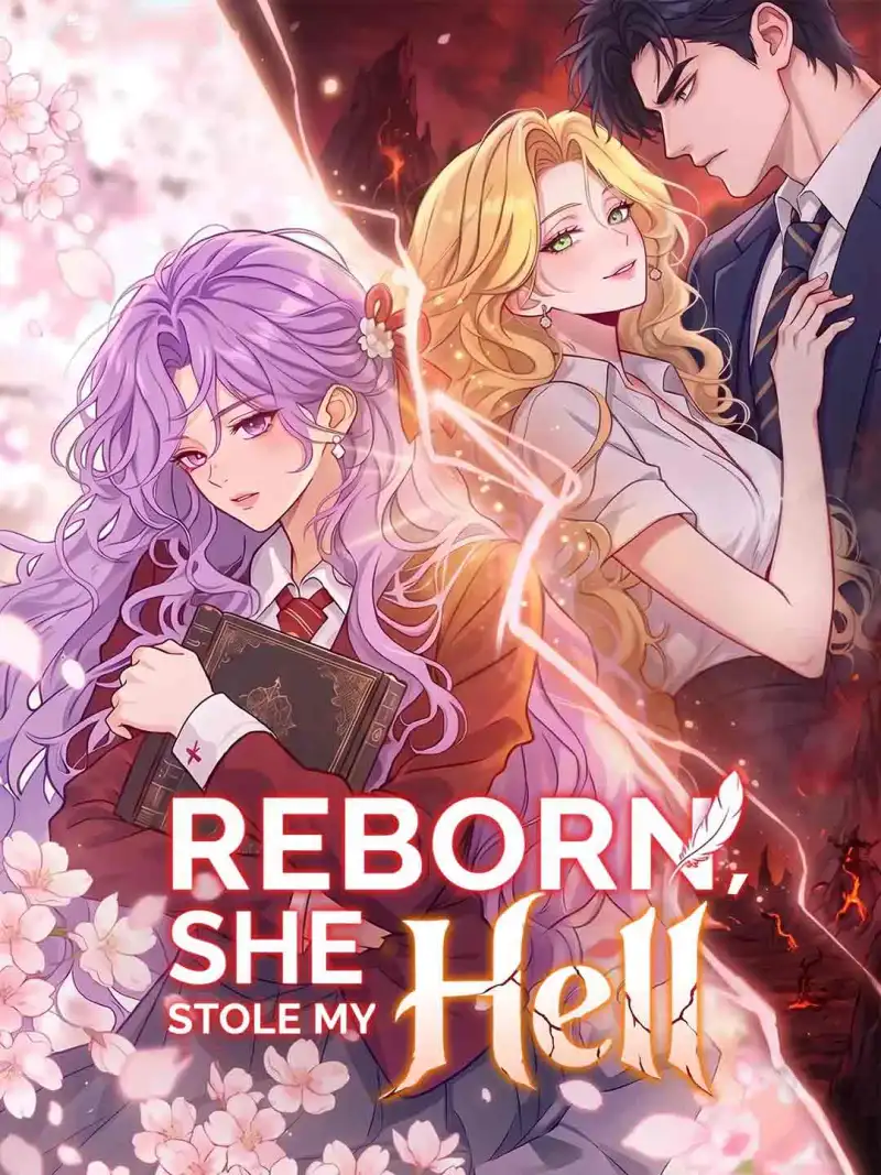Reborn, She Stole My Hell