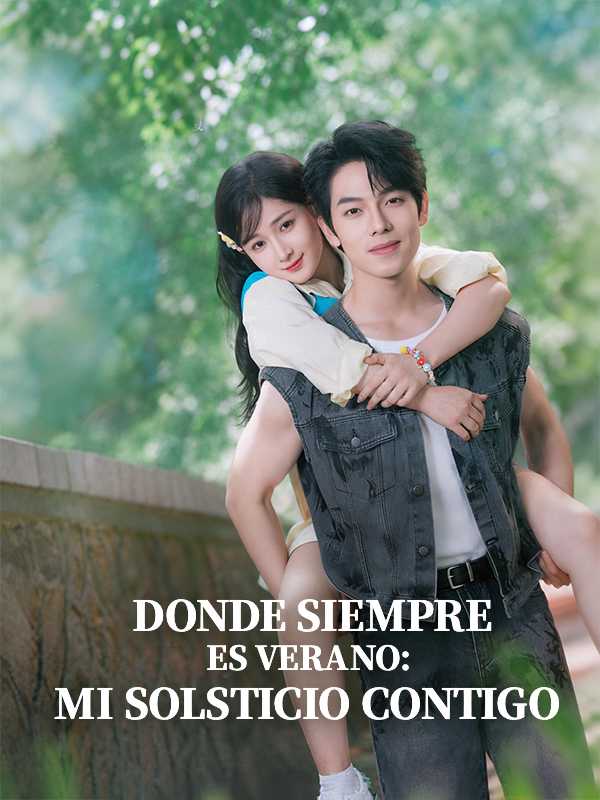 Donde siempre es verano: Mi Solsticio Contigo