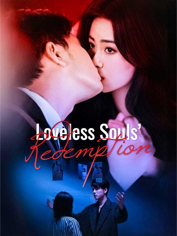 Loveless Souls'Redemption