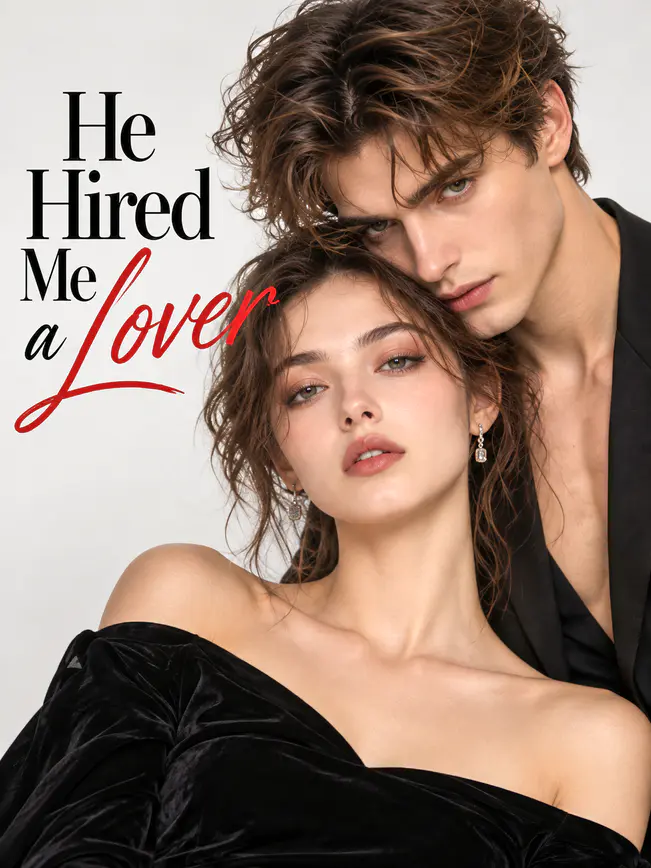 He Hired Me a Lover
