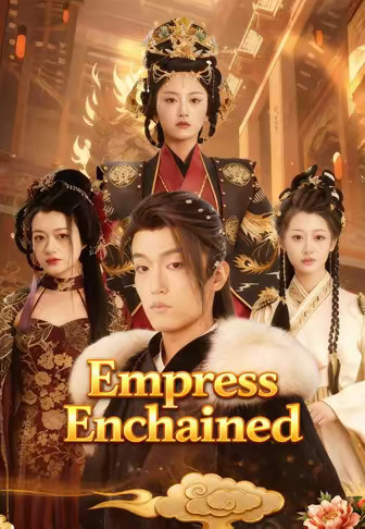 Empress Enchained
