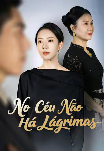 No Céu Não Há Lágrimas