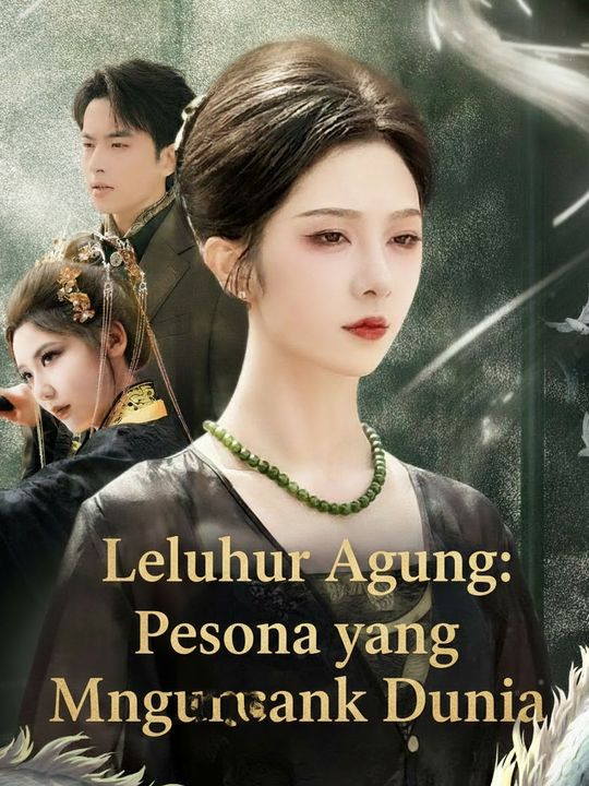 Leluhur Agung: Pesona yang Mengguncang Dunia