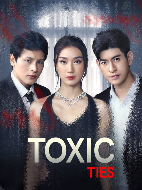 Toxic Ties (2023)