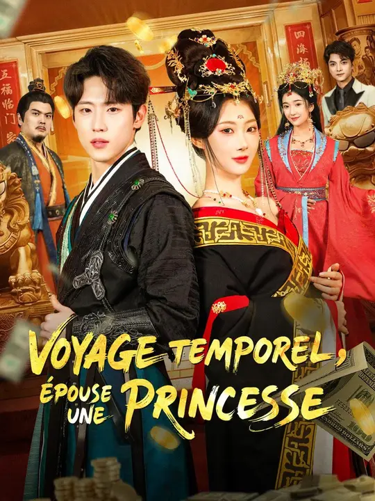 (Doublage) VOYAGE TEMPOREL, ÉPOUSE UNE PRINCESSE