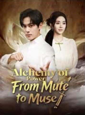 Alchemy of Power From Mute to Muse [English] (2024)