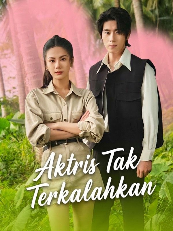 Aktris Tak Terkalahkan (2026)