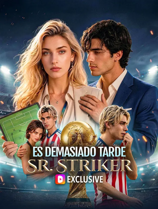 Es Demasiado Tarde, Sr. Striker