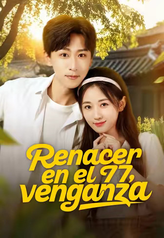 Renacer en el 77, venganza