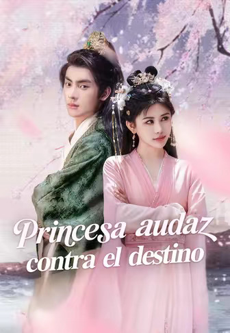(Doblado)Princesa audaz contra el destino