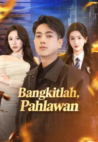 (Dub)Bangkitlah, Pahlawan