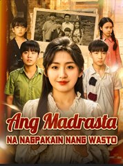 Ang Madrasta Na Nagpakain Nang Wasto (2024)