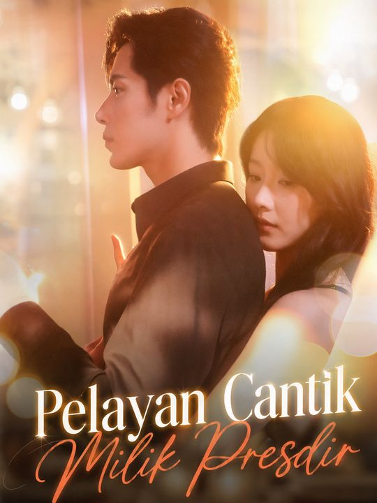 Pelayan Cantik Milik Presdir