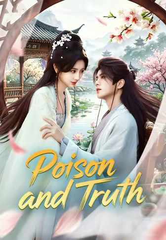 Poison and Truth