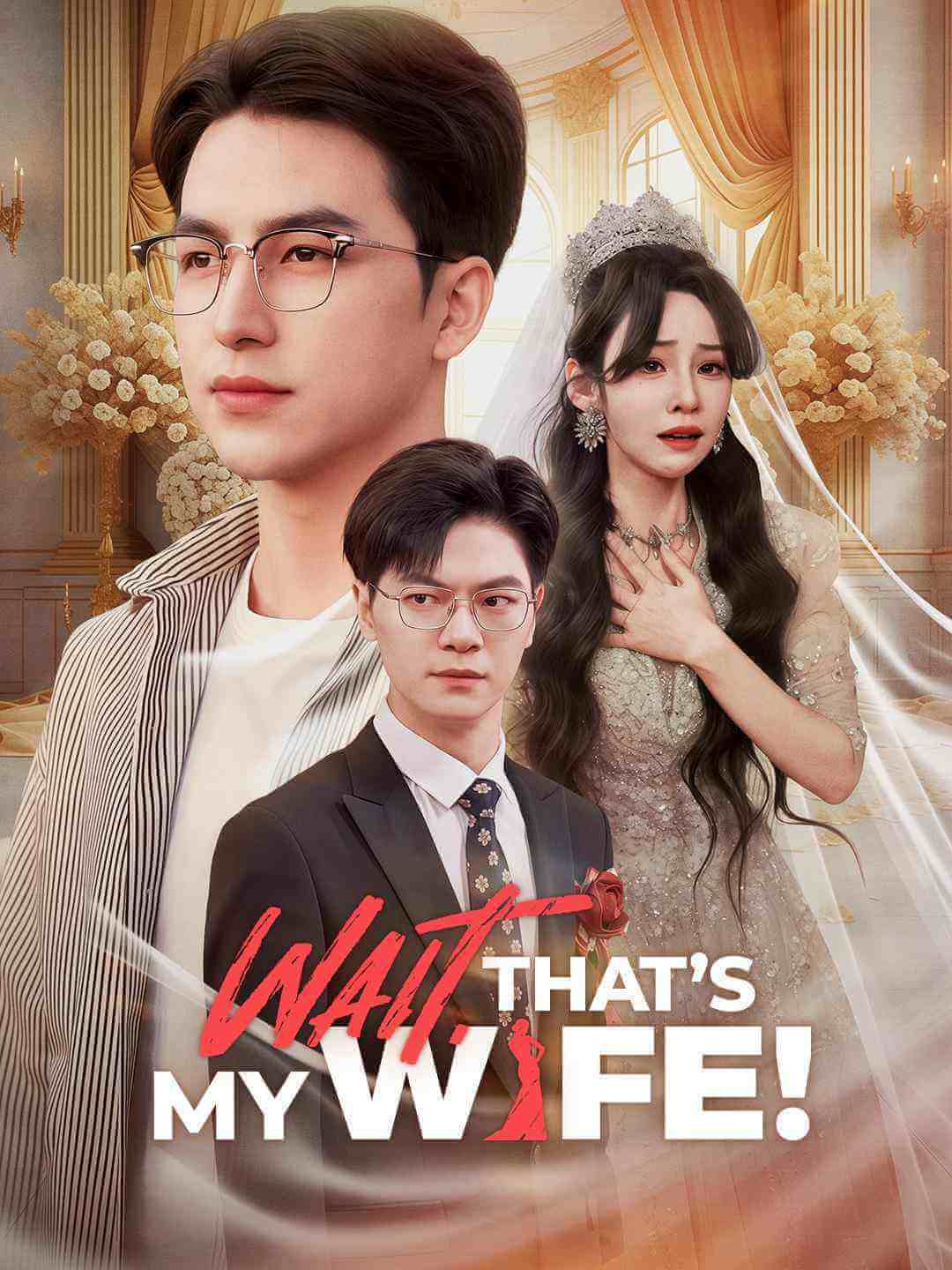 Wait, That's My Wife!