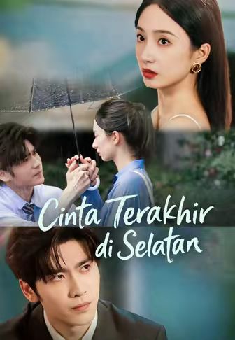 Cinta Terakhir di Selatan