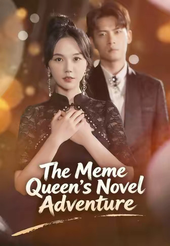 The Meme Queen’s Novel Adventure